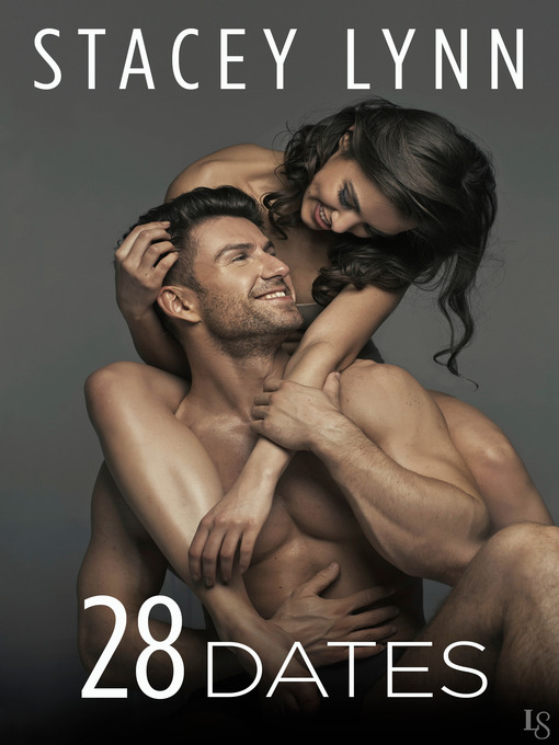 Title details for 28 Dates by Stacey Lynn - Wait list